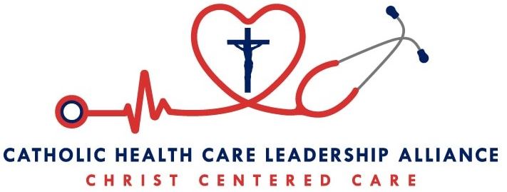 Catholic Health Care Leadership Alliance - Christ Centered Care